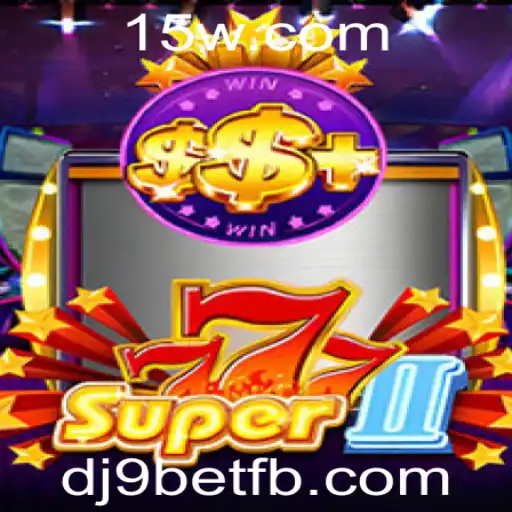 Explorando o Universo de Super777II: Uma Nova Era no Entretenimento